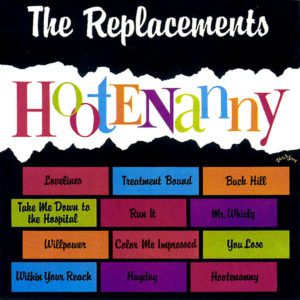 The Replacements Hootenanny