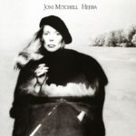 Joni Mitchell Hejira