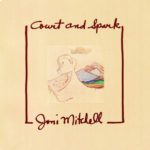 Joni Mitchell Court and Spark