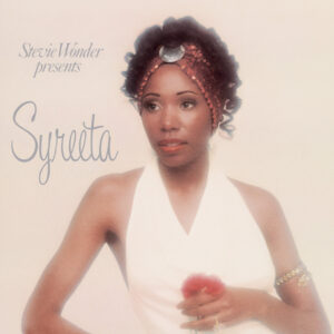 Syreeta Wright Stevie Wonder presents Syreeta