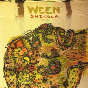Ween Shinola Vol. 1