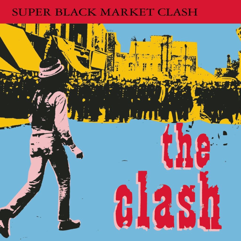 The Clash Super Black Market Clash