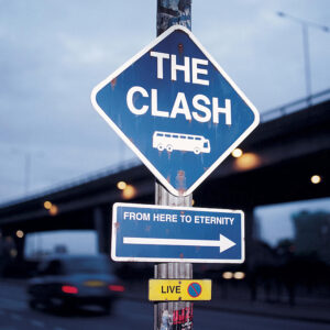 The Clash From Here to Eternity