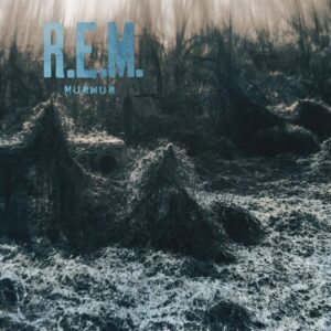 R.E.M. Murmur