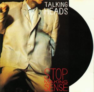 Talking Heads Stop Making Sense