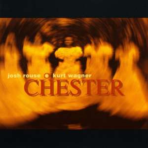 Chester Josh Rouse and Kurt Wagner