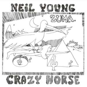 Neil Young and Crazy Horse Zuma