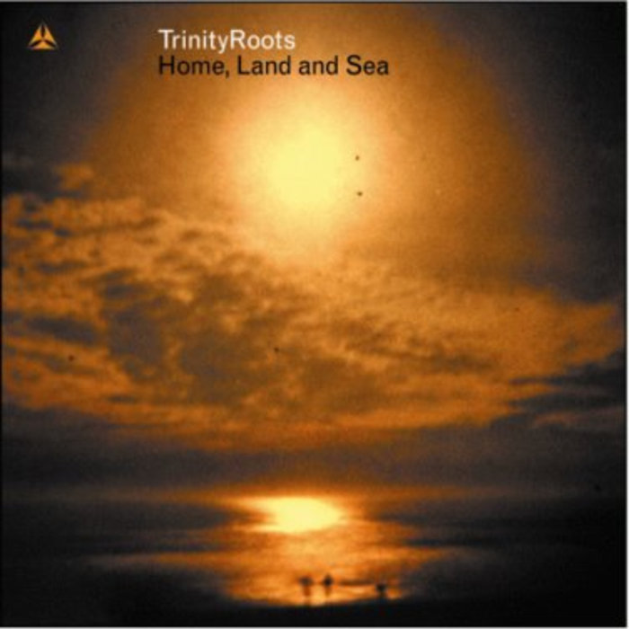 Home, Land and Sea Trinity Roots