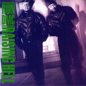 Run D.M.C. Raising Hell