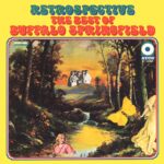 Retrospective the best of Buffalo Springfield