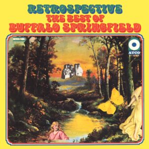 Retrospective the best of Buffalo Springfield