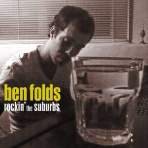 Ben Folds Rocking the Suburbs