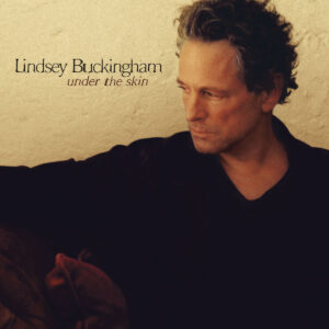 under-the-skin-lindsey-buckingham