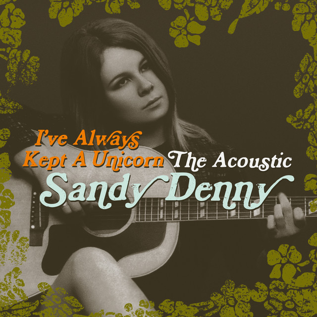 10 Best Sandy Denny Songs